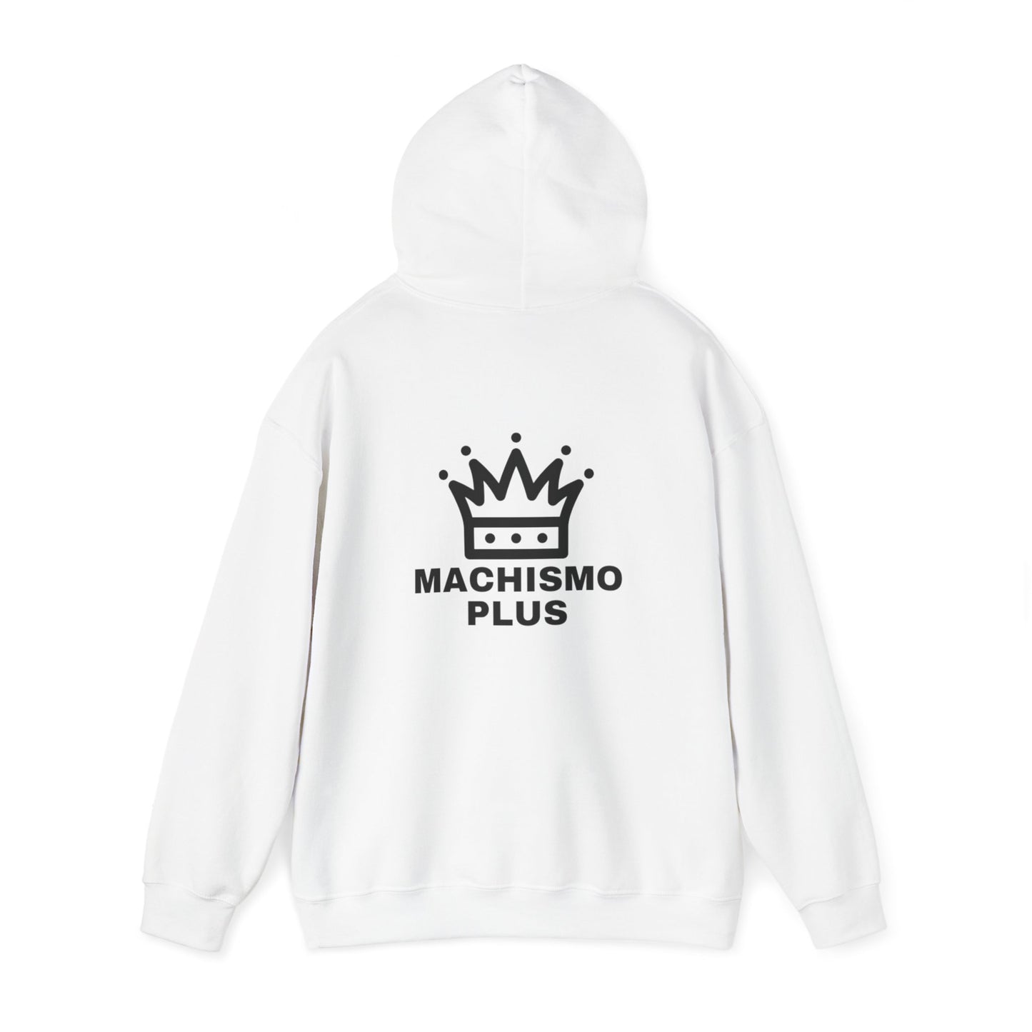 Back of Machismo PLUS Unisex Hooded Sweatshirt - Machismo Plus